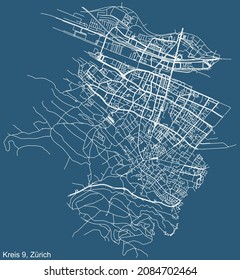 Dibujo técnico detallado de la navegación por las calles urbanas mapa sobre el fondo azul del barrio Kreis 9 Distrito de la capital regional suiza de Zúrich, Suiza