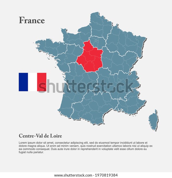 Detailed vector map\
country France divide regions. Region Centre-Loire Valley template\
background, pattern, report, infographic, element. Europe nation\
silhouette sign\
concept