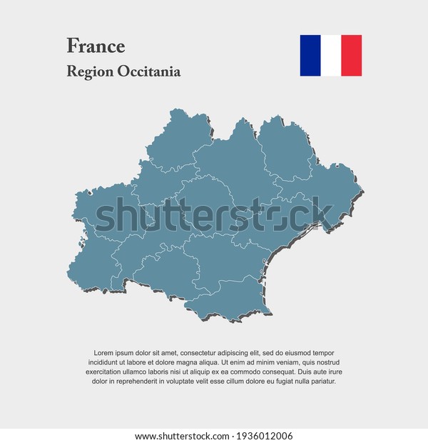 Detailed vector map France region\
Occitania divide on regions. Template for background, pattern,\
report, infographic, element. The part of country\
France