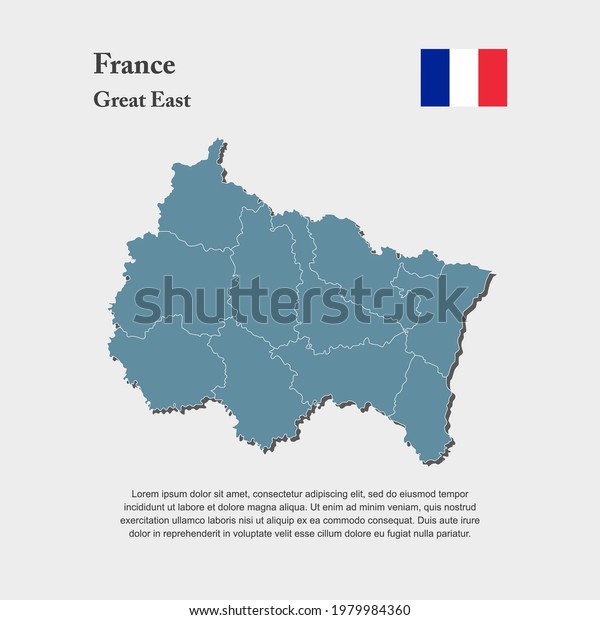 Detailed vector map France -\
region Great East divide on departments. Template for background,\
pattern, report, infographic, element. The part of country\
France