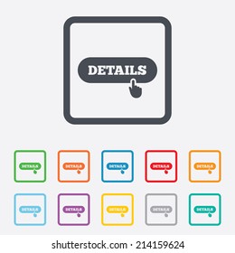 Details with hand pointer sign icon. More symbol. Website navigation. Round squares buttons with frame. Vector