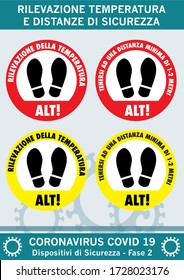 
Detection of temperature and safety distances. Alt keep at a minimum distance of 1 or 2 meters