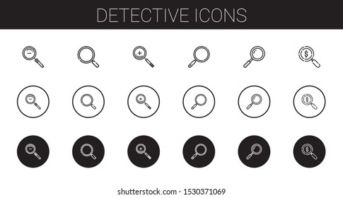 detective icons set. Collection of detective with zoom out, loupe, zoom in. Editable and scalable detective icons.