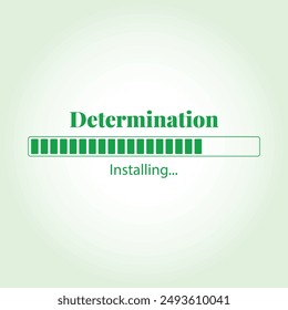 Determination Installing vector illustration graphic eps