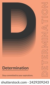 Determination, Stay committed to your aspirations. Typography Poster Design, Motivation Typography Poster Design, Abstract Typography Poster Design
