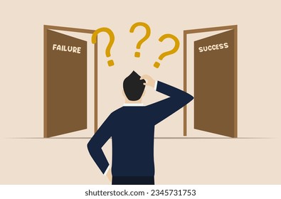 Determining business direction, choosing business goals or looking for the best way, smart entrepreneurs are confused about choosing success or failure goals.