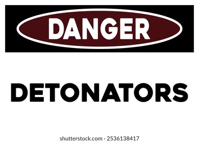 Detonator warning sign safety sticker