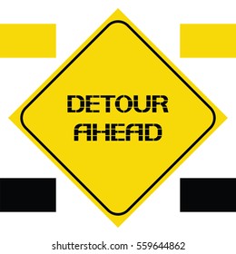 Detour ahead sign.
The diamond-shaped signs warning of the danger on the road yellow and black color.