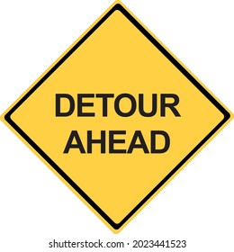 Detour Ahead Warning Road Sign