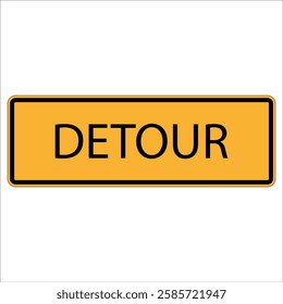 Detour road sign indicating alternative route due to road closure.