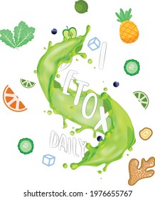 I Detox Daily lettering with refreshing, realistic green water splash and some fruits and vegetables 