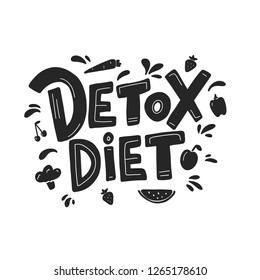 Detox diet vector lettering isolated on white background. Hand drawn fruits and vegetables in cute cartoon style. Detox clipart.