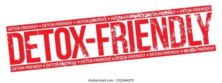 Detox Friendly. Red Rubber Stamp.