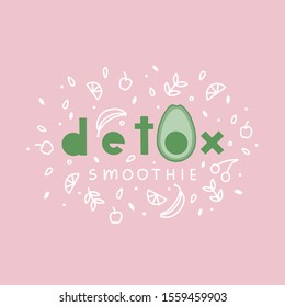 Detox smoothie lettering with avocado icon. With background of hand drawn ingredients for smoothie or detox drink in doodle vector style.