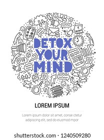 Detox your mind. Concept illustration with lettering and doodles in circle shape. Place for your text