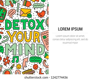 Detox your mind. Concept illustration with lettering and doodles. Place for your text
