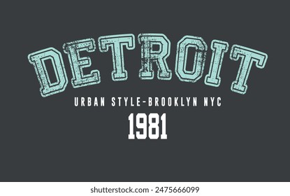 Detroit college slogan vector illustration for t-shirt and other uses