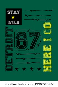 detroit stay wild,t-shirt design