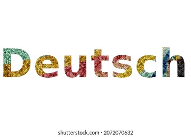 Deutsch. Colorful typography text banner. Vector the word Deutsch