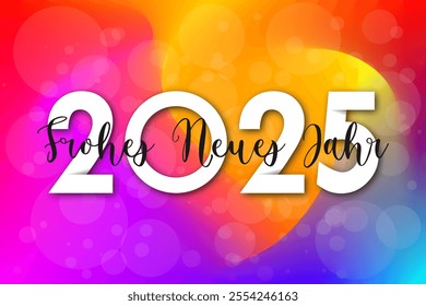 Deutsch Happy new year - best wishes 2025 with colorful number. Perfect vector for poster banner greeting and new year 2025 celebration