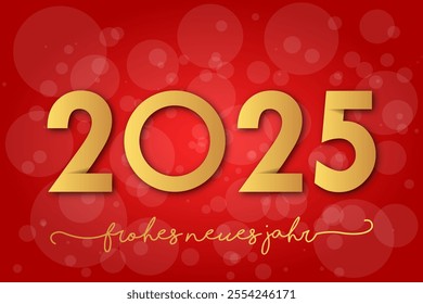 Deutsch Happy new year - best wishes 2025 with colorful number. Perfect vector for poster banner greeting and new year 2025 celebration