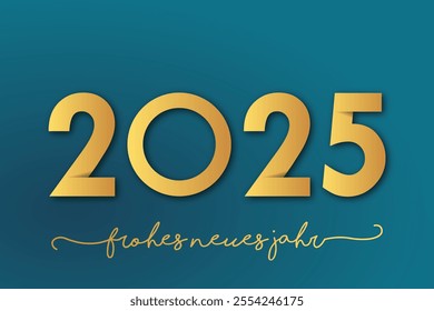 Deutsch Happy new year - best wishes 2025 with colorful number. Perfect vector for poster banner greeting and new year 2025 celebration