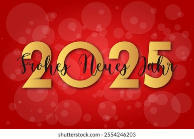 Deutsch Happy new year - best wishes 2025 with colorful number. Perfect vector for poster banner greeting and new year 2025 celebration