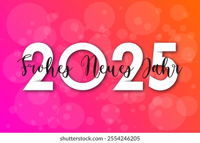 Deutsch Happy new year - best wishes 2025 with colorful number. Perfect vector for poster banner greeting and new year 2025 celebration