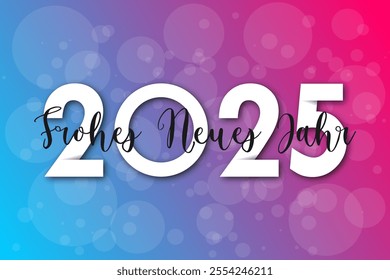 Deutsch Happy new year - best wishes 2025 with colorful number. Perfect vector for poster banner greeting and new year 2025 celebration