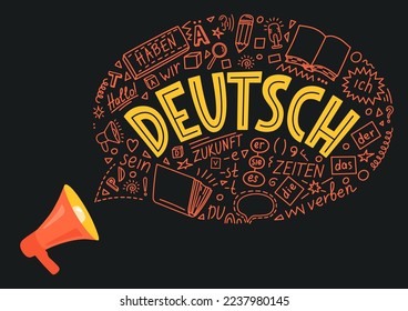 Deutsch. Megaphone with language doodle. Deutsch,der, die, das, er,sie,es,ich,haben,zeiten, sein, zukunft, hallo, verben, du. Translation: the,he, she, it, me, have, times,be, future, hello, verb, you