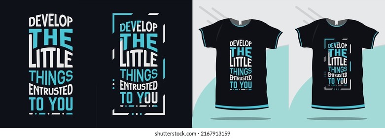 Desarrollar las pequeñas cosas que se le confían diseño de camisetas de tipografía de citas motivacionales e inspiradoras