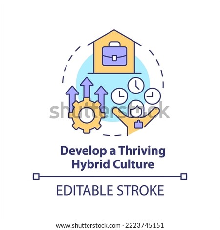 Develop thriving hybrid culture concept icon. Flexible work arrangement. Engagement abstract idea thin line illustration. Isolated outline drawing. Editable stroke. Arial, Myriad Pro-Bold fonts used