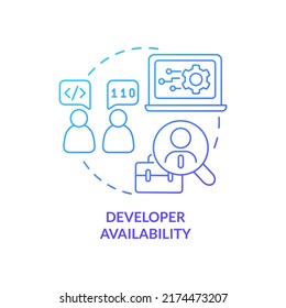 Developer Availability Blue Gradient Concept Icon. Technical Specialist. Programing Language Choice Standard Abstract Idea Thin Line Illustration. Isolated Outline Drawing. Myriad Pro-Bold Font Used