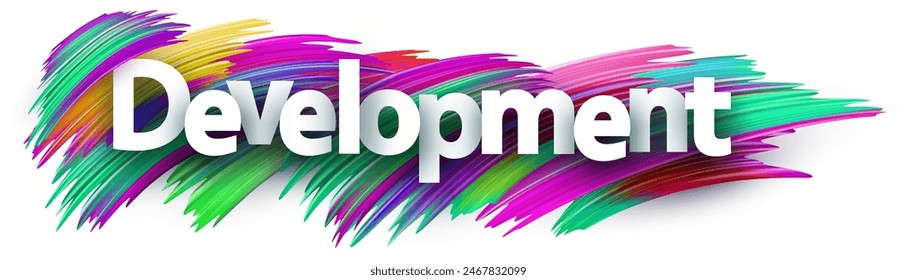 Development paper word sign with colorful spectrum paint brush strokes over white. Vector illustration.