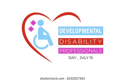 Developmental Disability Professionals Day is celebrated on July 15. People, heart ,puzzle and hand icon banner. Design for web banner, cards, prints, social media and background design template.