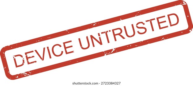 Vector de sello de goma no confiable del dispositivo – Red Grunge Security Alert