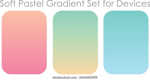 Devices, pc and modern smartphone screen soft pastel color palette backgrounds ux and ui design illustration, Soft pastel color gradient collection. 