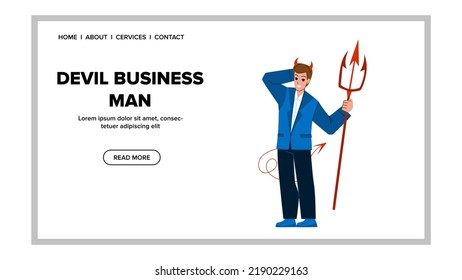 devil businessman vector. evil angel, bad demon, hell manager devil businessman web flat cartoon illustration