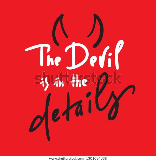 Devil Details Inspire Motivational Quote Hand Stock Vector (Royalty ...