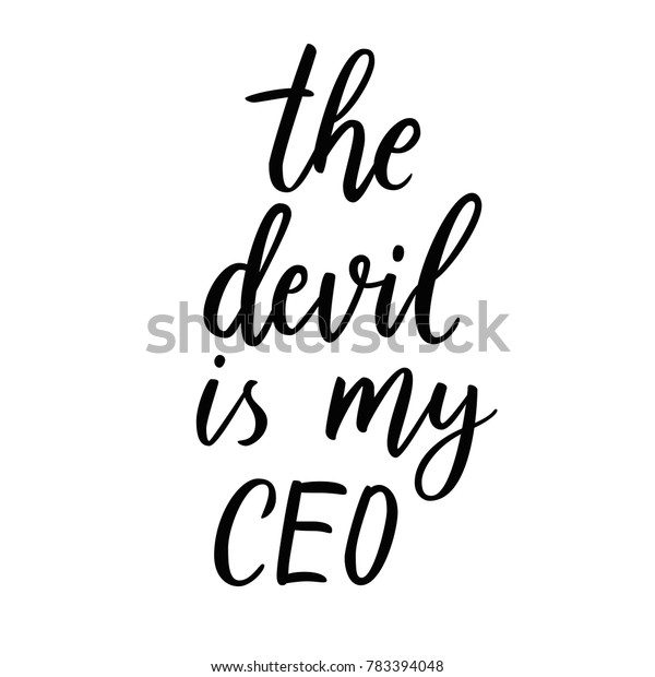 Devil My Ceo Hand Drawn Lettering Stock Vector Royalty Free