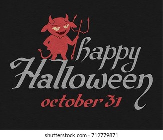 Devil with a pitchfork. Halloween Party Postcard. Poster. Background. Vector illustration with hand drawn type calligraphy design.