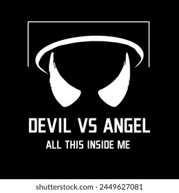 Devil vs Angel graphic print , Abstract fashion drawing and creative design for t-shirts, mugs, graphic tee, sweatshirt, cases, etc. Illustration in modern style for clothes.