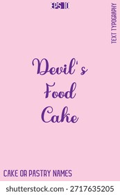 Devil's Food Cake - Sweet Delight Cake Tipografía Diseño de letras de texto