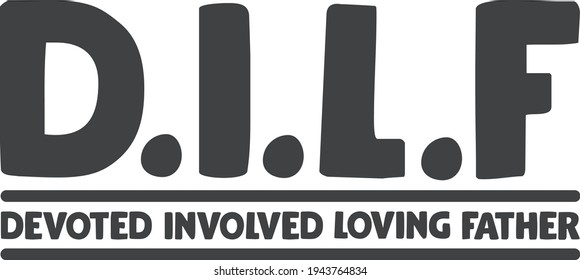 Devoted Involved Loving Father | Father's day design