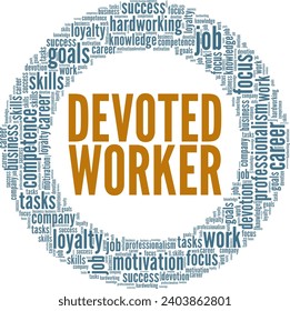 Devoted Worker word cloud conceptual design isolated on white background.