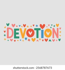 Devotion Text of Valentine Typography Vectors