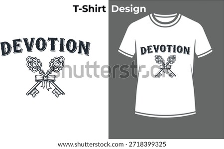 Devotion vintage keys typography t-shirt vector illustration, antique text design for secret love, unlock heart, and retro romance.
