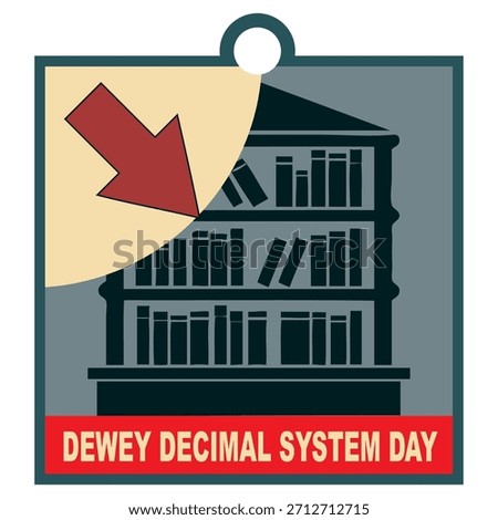 Dewey Decimal System Day tag, vector illustration