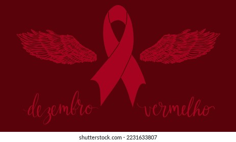 Dezembro Vermelho translation from portuguese December Red, Brazil campaign for HIV AIDS awareness. Handwritten calligraphy and awareness ribbon with wings vector art