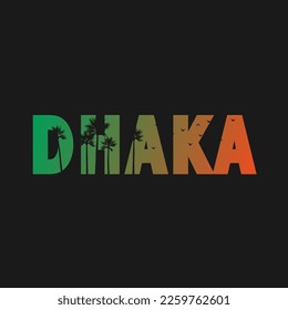 Dhaka typography text on dark background. Capital city of Bangladesh. Dhaka for poster, and t-shirt design.